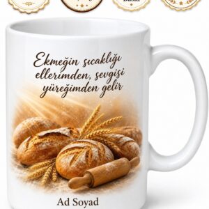 Fırıncı Sıcak Ekmek Hamur Yoğurma Sabahın İlk Işıkları Kupa Bardak Hediye
