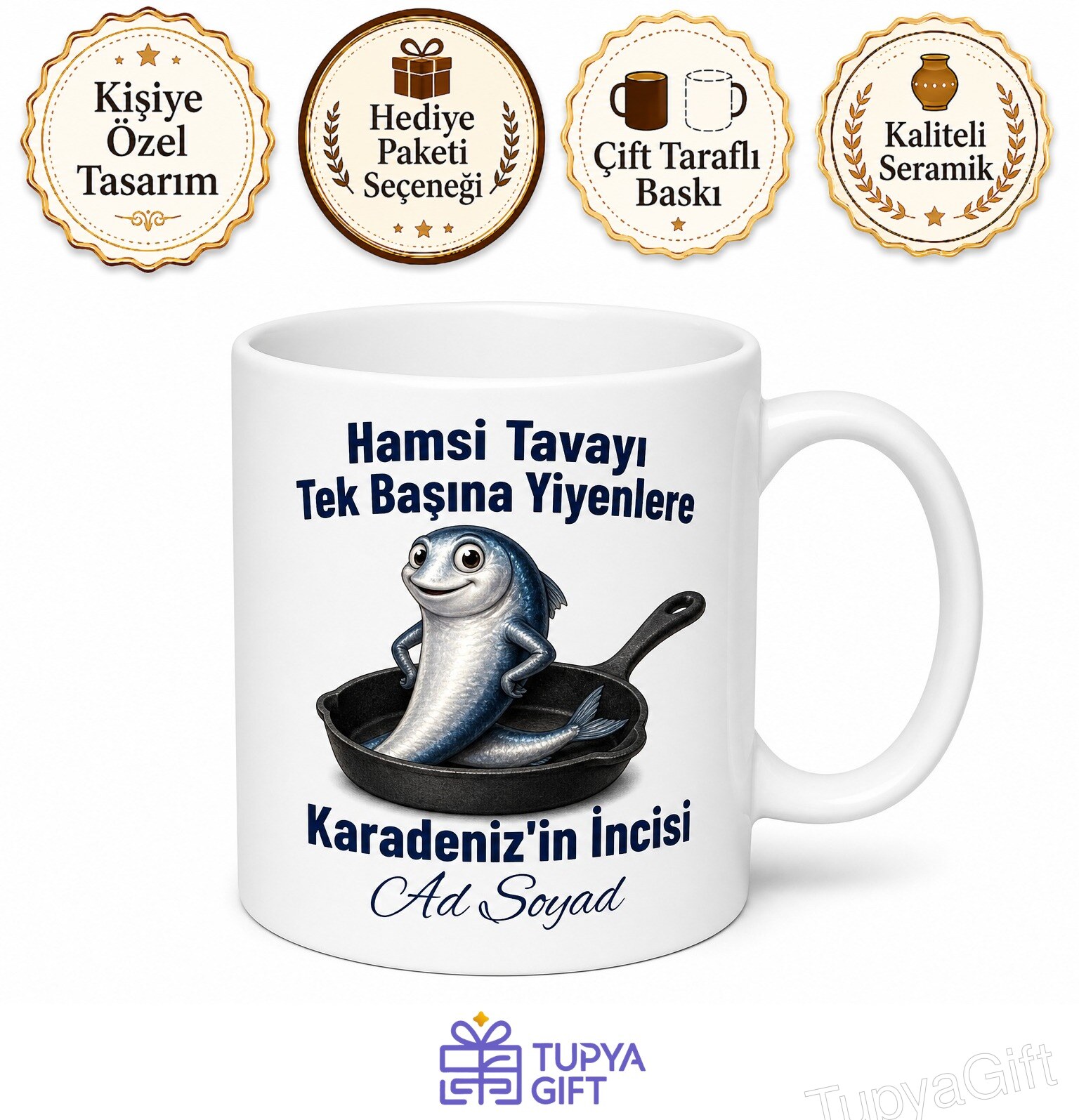 Hamsi Tavayı Tek Başına Yiyenlere Karadeniz Esprili Kupa Bardak Hediye