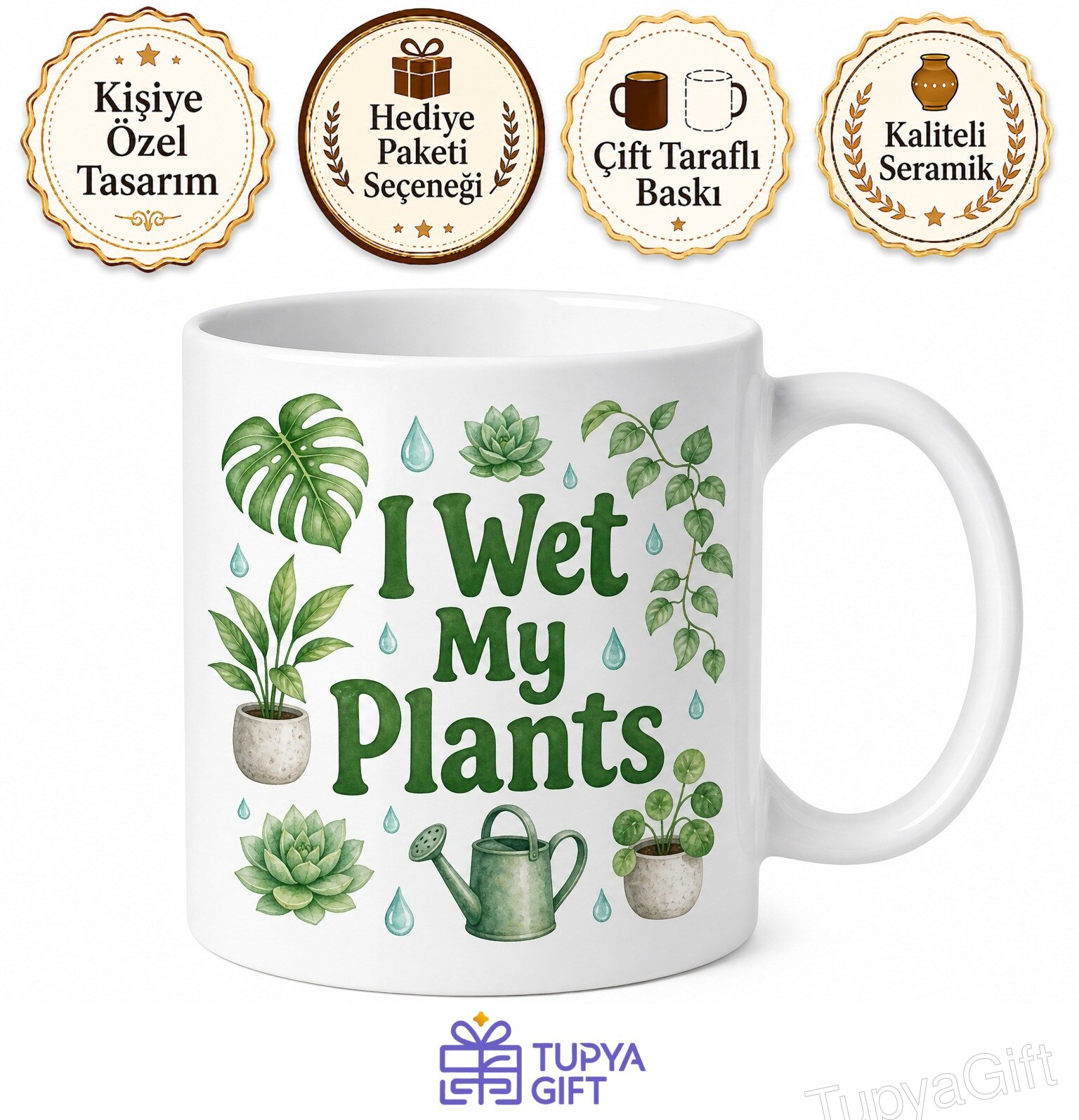 I Wet My Plants Bitkilerimi Suladım Esprili İngilizce Kupa Bardak Hediye
