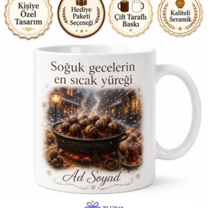 Kestaneciye Hediye Kış Akşamı Nostaljisi Çizik Kestane Kokusu Kömür Ateşi Baskılı Porselen Kupa