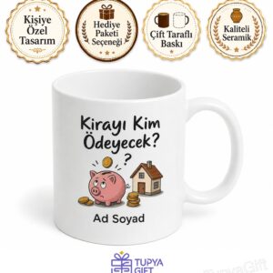 Kirayı Kim Ödeyecek Kupa Öğrenci Ev Arkadaşı Hediye Baskılı Bardak