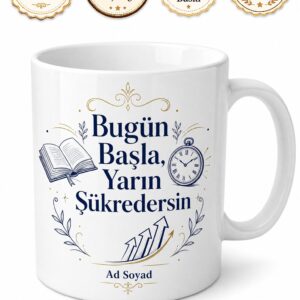 Kişisel Gelişim Zaman Yönetimi Motivasyon Başarı Hikayeleri Baskılı Kupa Bardak Hediye