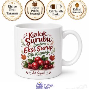 Kızılcık Şurubu İçenlere Ekşi Şurup Şifa Kaynağı Kupa Bardak Hediye
