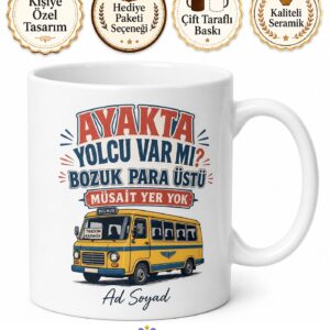 Minibüs Kültürü Kupa Ayakta Yolcu Bozuk Para Üstü Müsait Yer Hediye Bardak