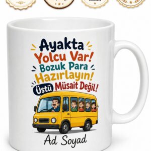 Minibüs Sürücüsü Minibüs Kültürü Ayakta Yolcu Bozuk Para Üstü Hediye Kupa Bardak