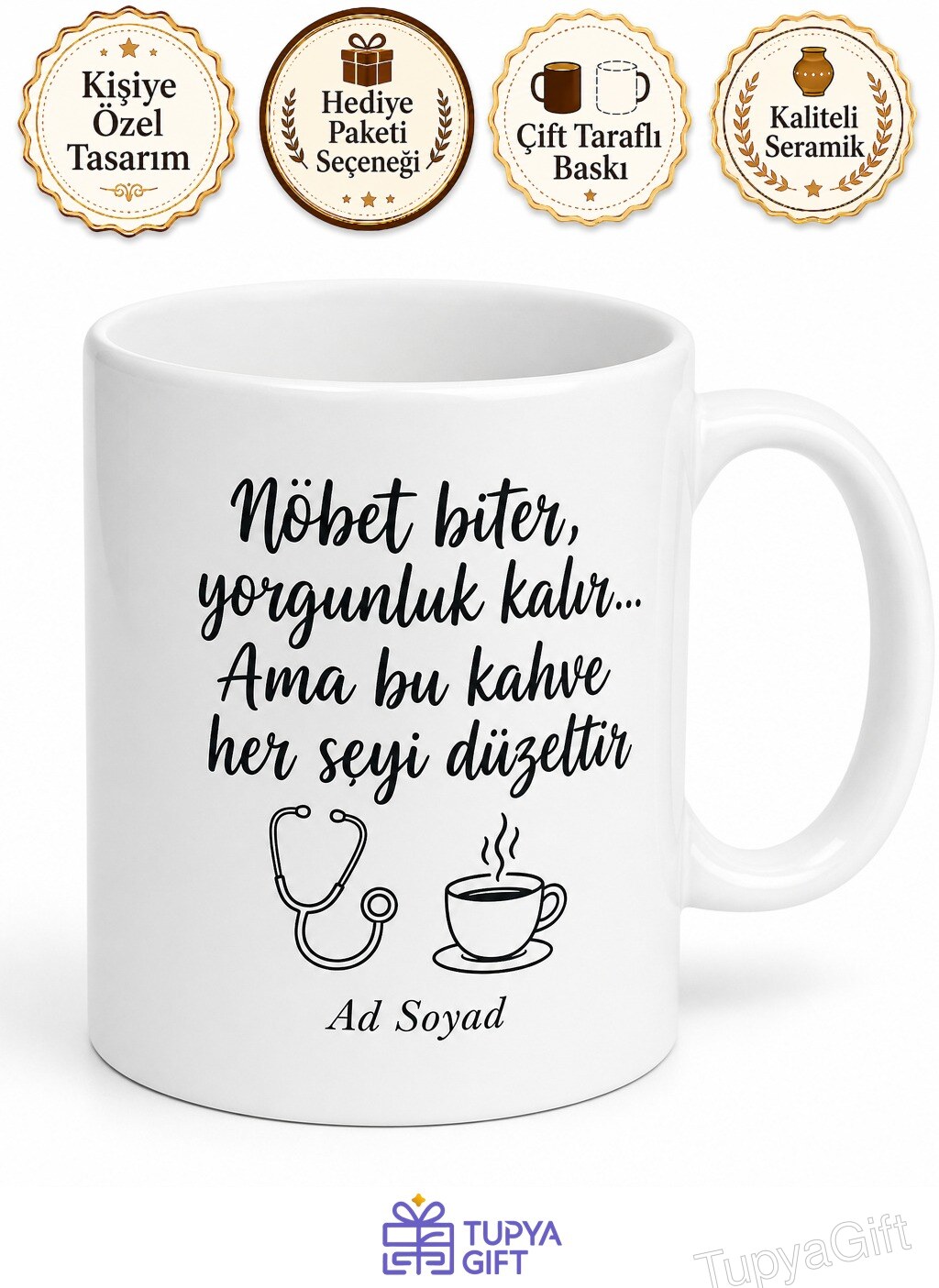 Nöbet Çıkışı Yorgunluk Kahvesi Esprili Doktor Çay Kupası Hediye Bardak