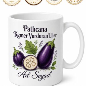 Patlıcan Kullananlara Kemer Patlıcan Bostan Musakkalık Patlıcan Kupa Bardak Hediye