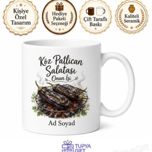 Patlıcan Salatası Yapan Annelere Köz Patlıcanlı Kupa Bardak Anne Hediye