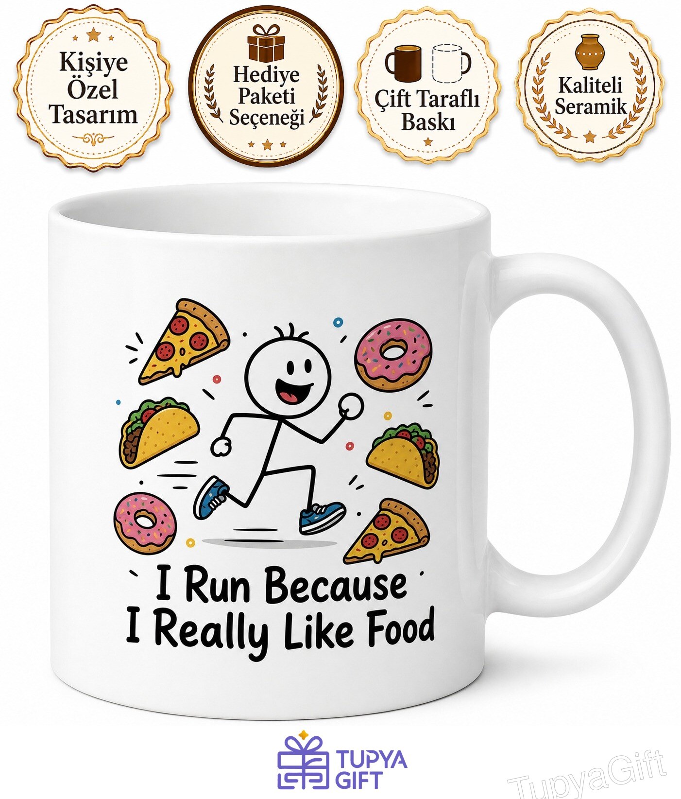 I Run Because I Really Like Food Temalı Koşuyorum İngilizce Kupa Bardak Hediye