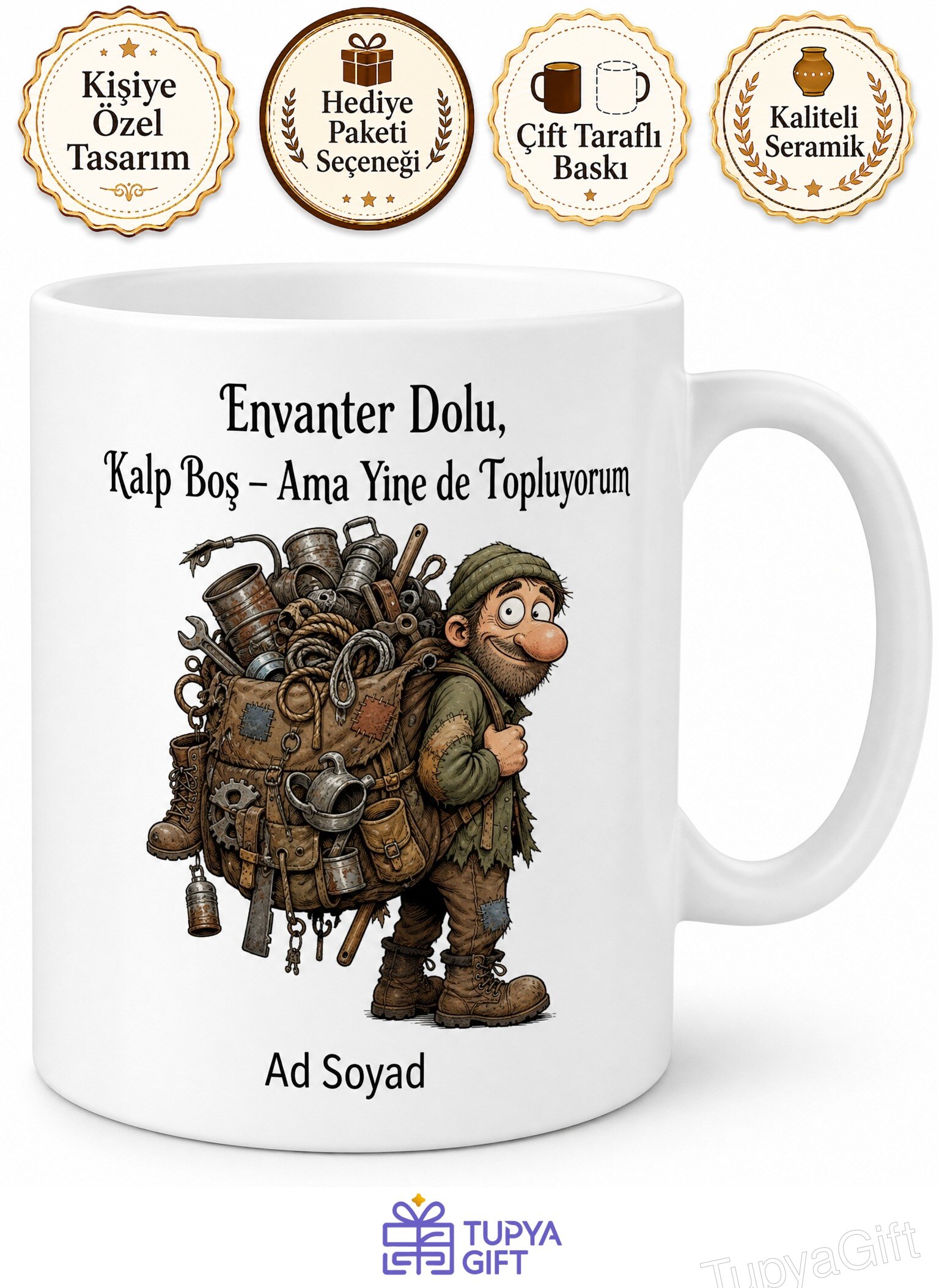 Hayatta Kalma Oyunu Eşya İstifleyen Çöpçü Esprili Oyuncu Kupası Gamer Hediye