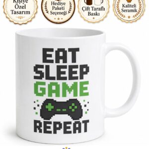 Eat Sleep Game Repeat Yazılı Gamer Kupa Bardak Oyuncu Hediye Mug