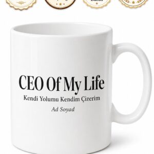 CEO Of My Life Temalı Kendi Hayatımın Yöneticisiyim İngilizce Kahve Kupası Hediye