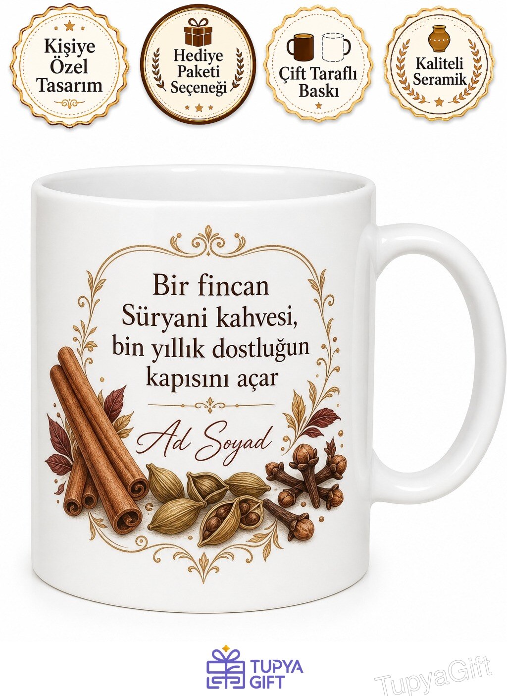 Süryani Kahvesi İçenlere Baharatlı Kahve Kupa Bardak Hediye
