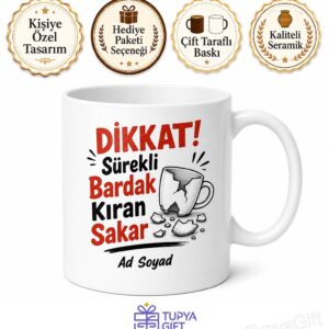 Sakar Sürekli Düşüren Bardak Kıran Dikkat Esprili Kupa Hediye