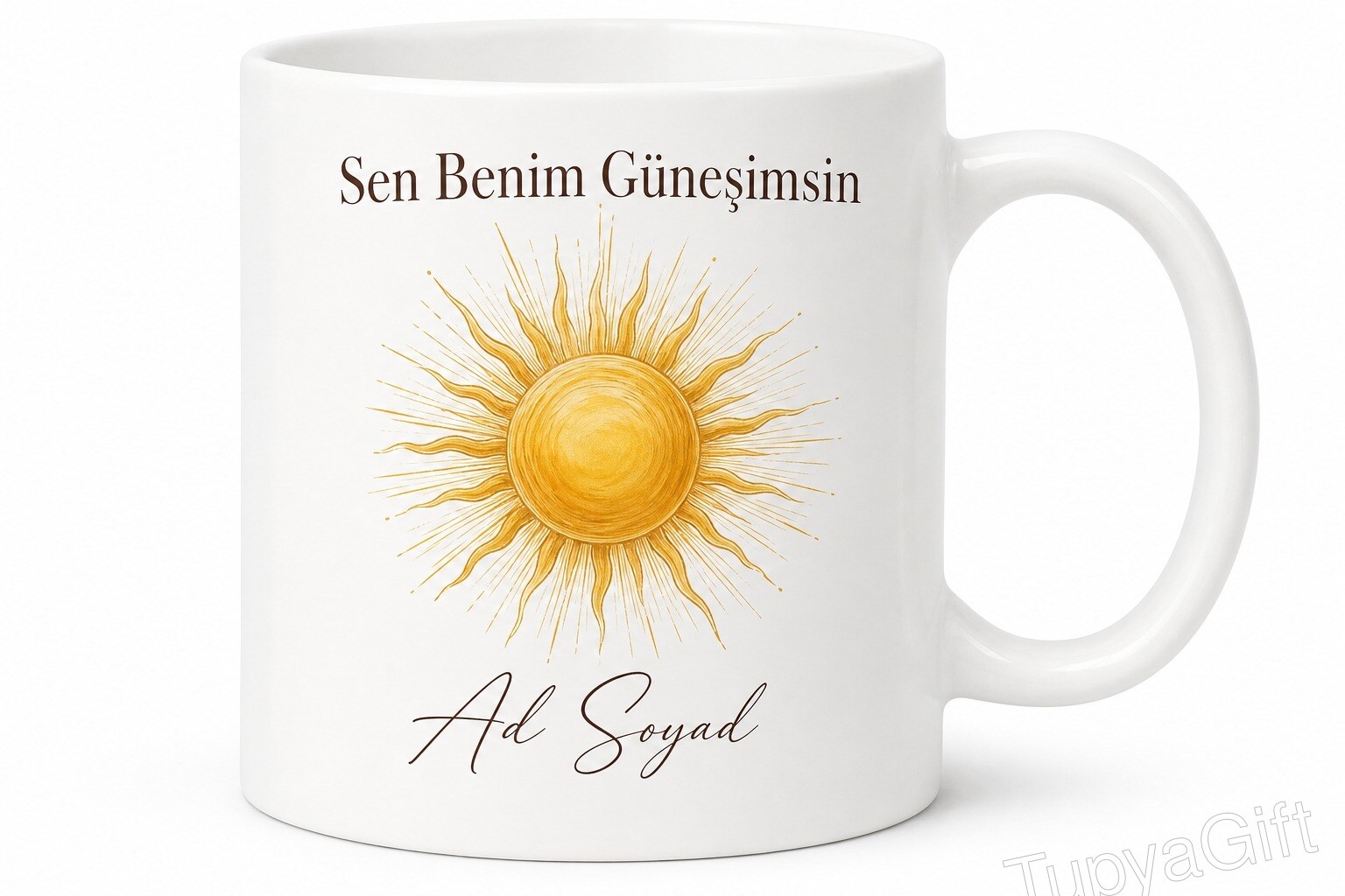 Sen Benim Güneşimsin İngilizce Kahve Kupası Hediye
