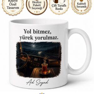 Tır Şoförü Kabin İçi Uzun Yollar Gece Dinlenmesi Çay Kupası Hediye Bardak