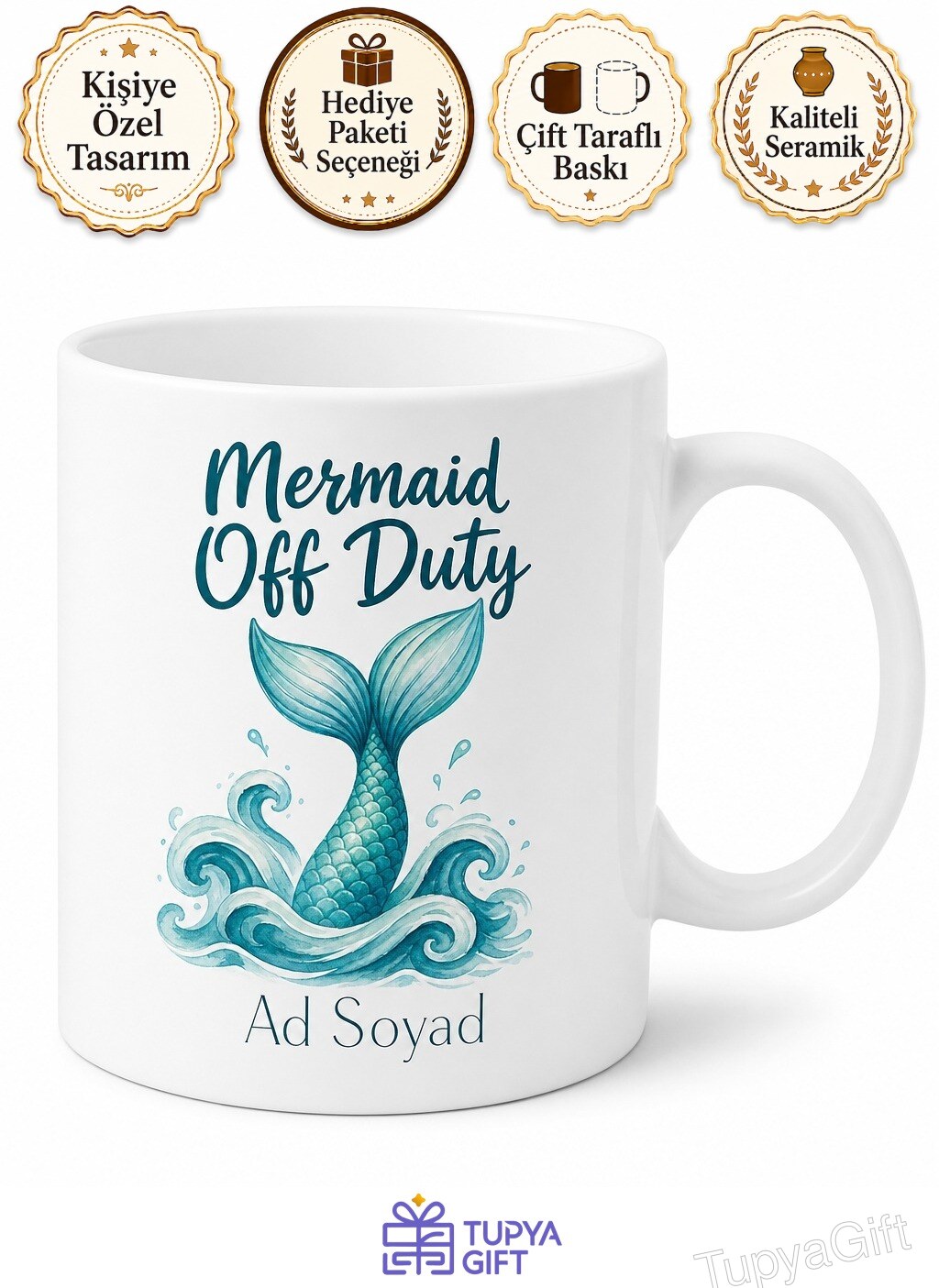 Mermaid Off Duty Yazılı İzinli Deniz Kızı İngilizce Kupa Bardak Hediye