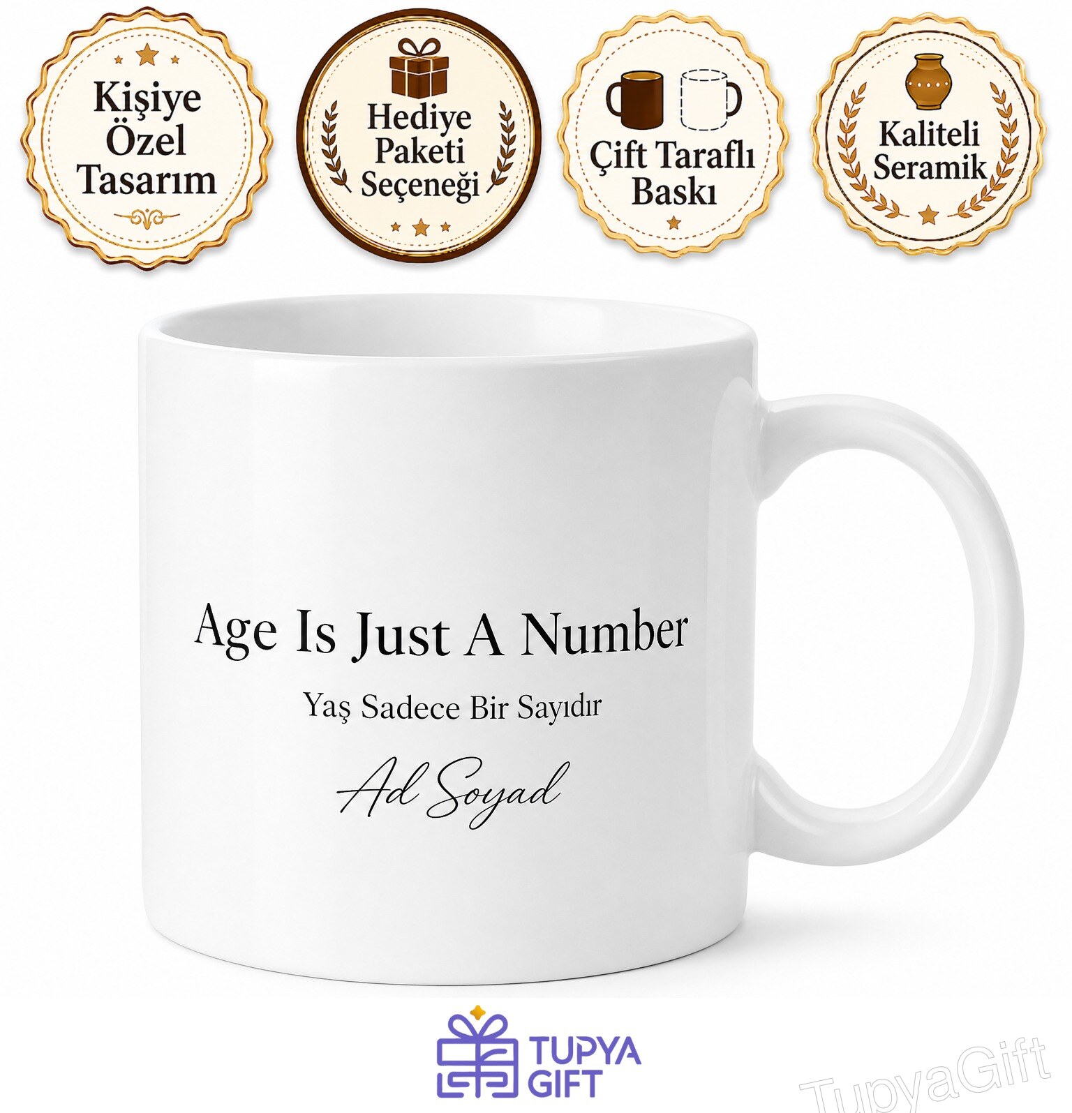 Age Is Just A Number Baskılı Yaş Sadece Bir Sayıdır İngilizce Kupa Bardak Hediye
