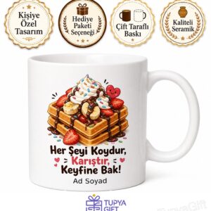 Waffle İçine Her Şeyi Koyduranlara Karışık Lezzet Şöleni Kupası Hediye Kupa Bardak