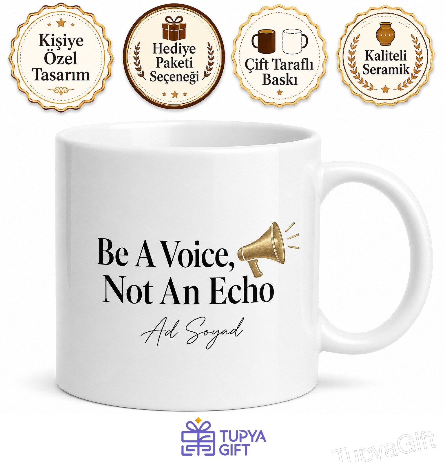 Be A Voice Not An Echo Temalı İlham Veren Kupa Bardak Hediye