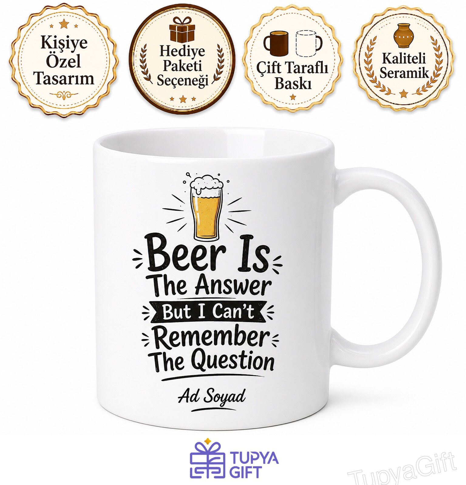 Beer Is The Answer Temalı Bira Cevaptır Ama Soruyu Hatırlayamıyorum İngilizce Kupa Bardak Hediye