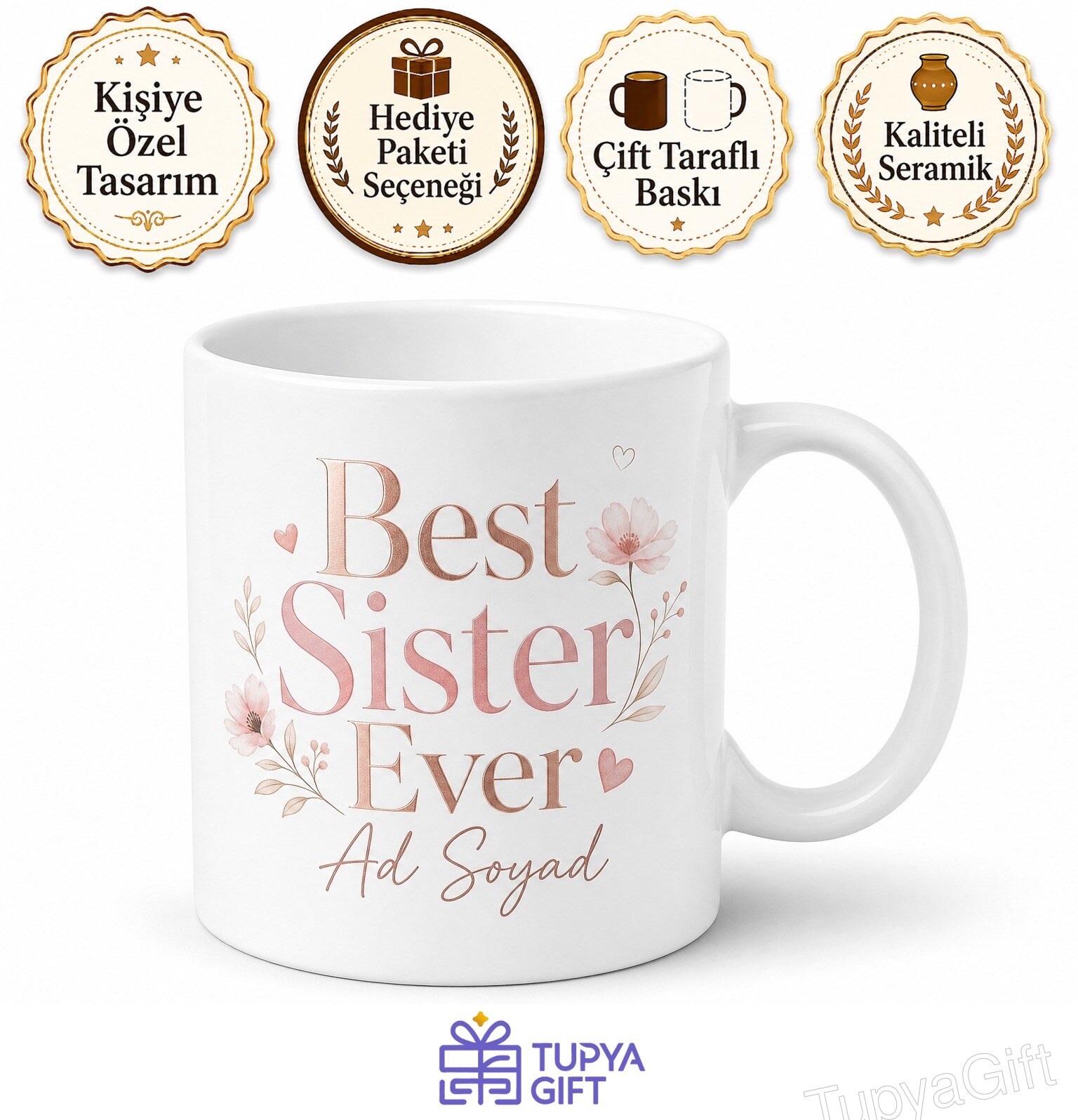 Best Sister Ever Yazılı Kız Kardeşe Hediye İngilizce Baskılı Porselen Kupa Bardak