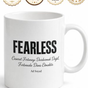 Fearless Temalı Korkusuz İngilizce Kupa Bardak Motivasyon Hediye