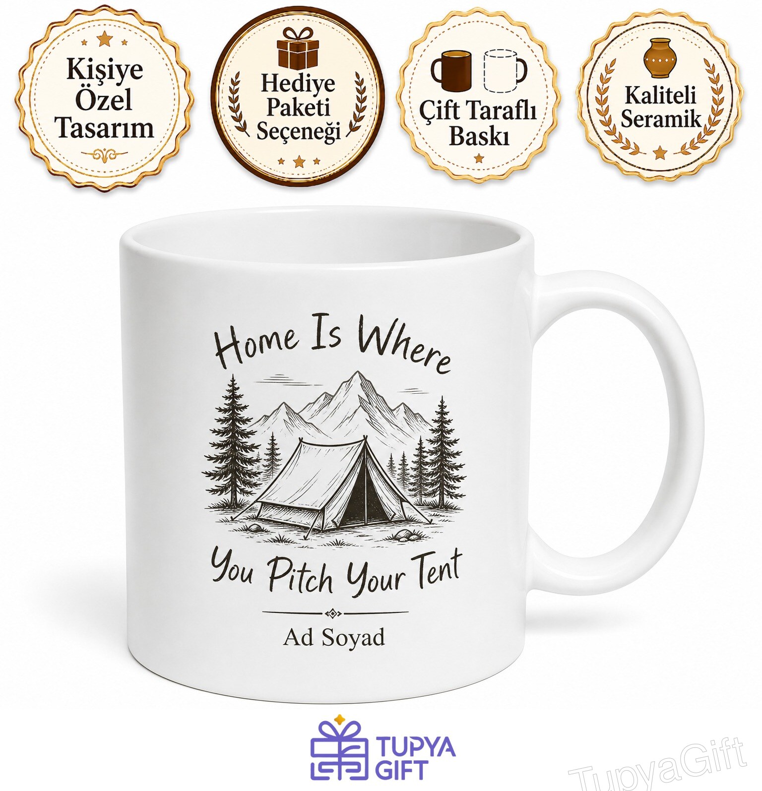 Home Is Where You Pitch Your Tent Yazılı Kamp Temalı İngilizce Kupa Bardak Hediye