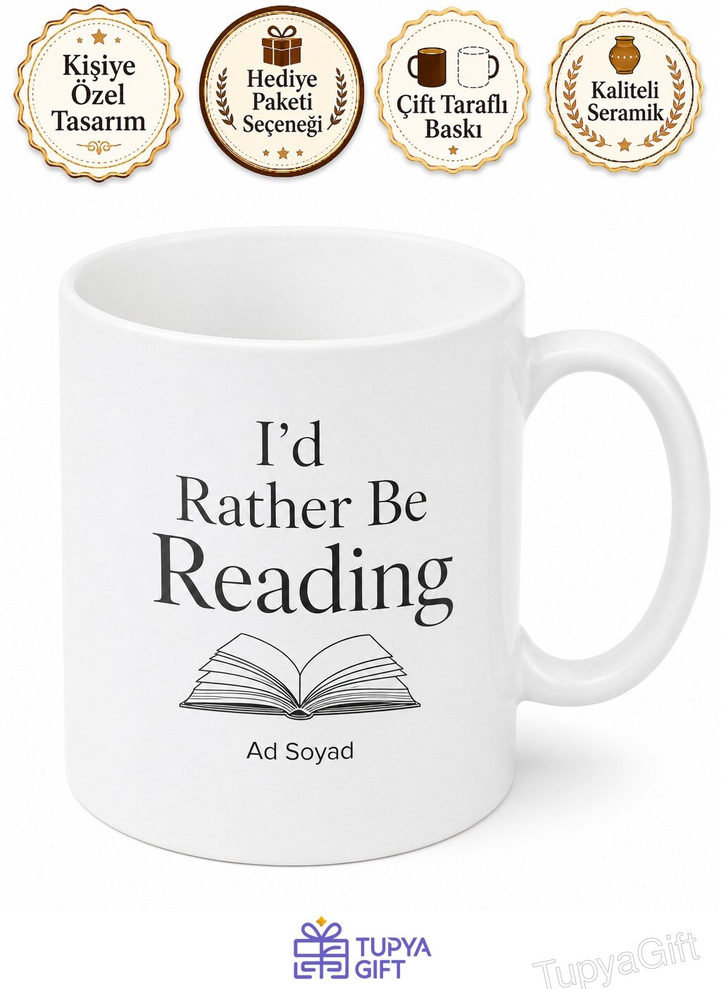 I'd Rather Be Reading Baskılı Kitap Okuma Temalı İngilizce Kupa Bardak Hediye