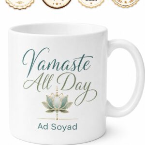 Namaste All Day Yazılı Bütün Gün Namaste İngilizce Kupa Bardak Hediye