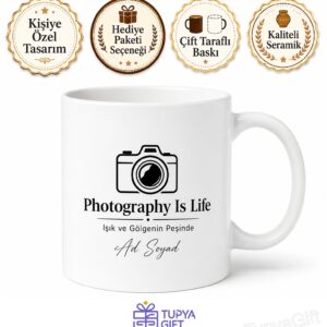 Photography Is Life Baskılı Fotoğrafçılık Hayattır İngilizce Kupa Bardak Hediye