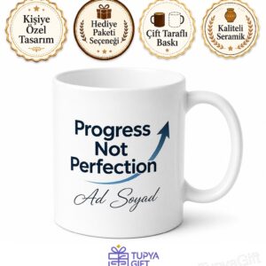 Progress Not Perfection Temalı Gelişim Odaklı İngilizce Baskılı Kupa Bardak Hediye