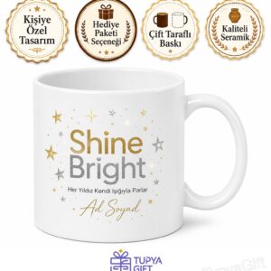 Shine Bright Yazılı Parlayan Yıldızlar Temalı Estetik Kahve Kupası Hediye Bardak