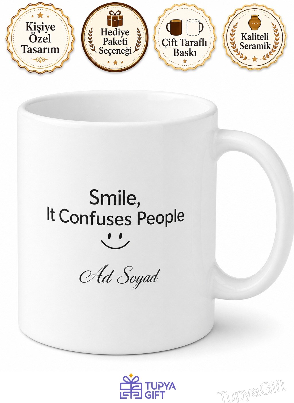 Smile It Confuses People Gülümse Kafaları Karıştırır İngilizce Kupa Bardak Hediye