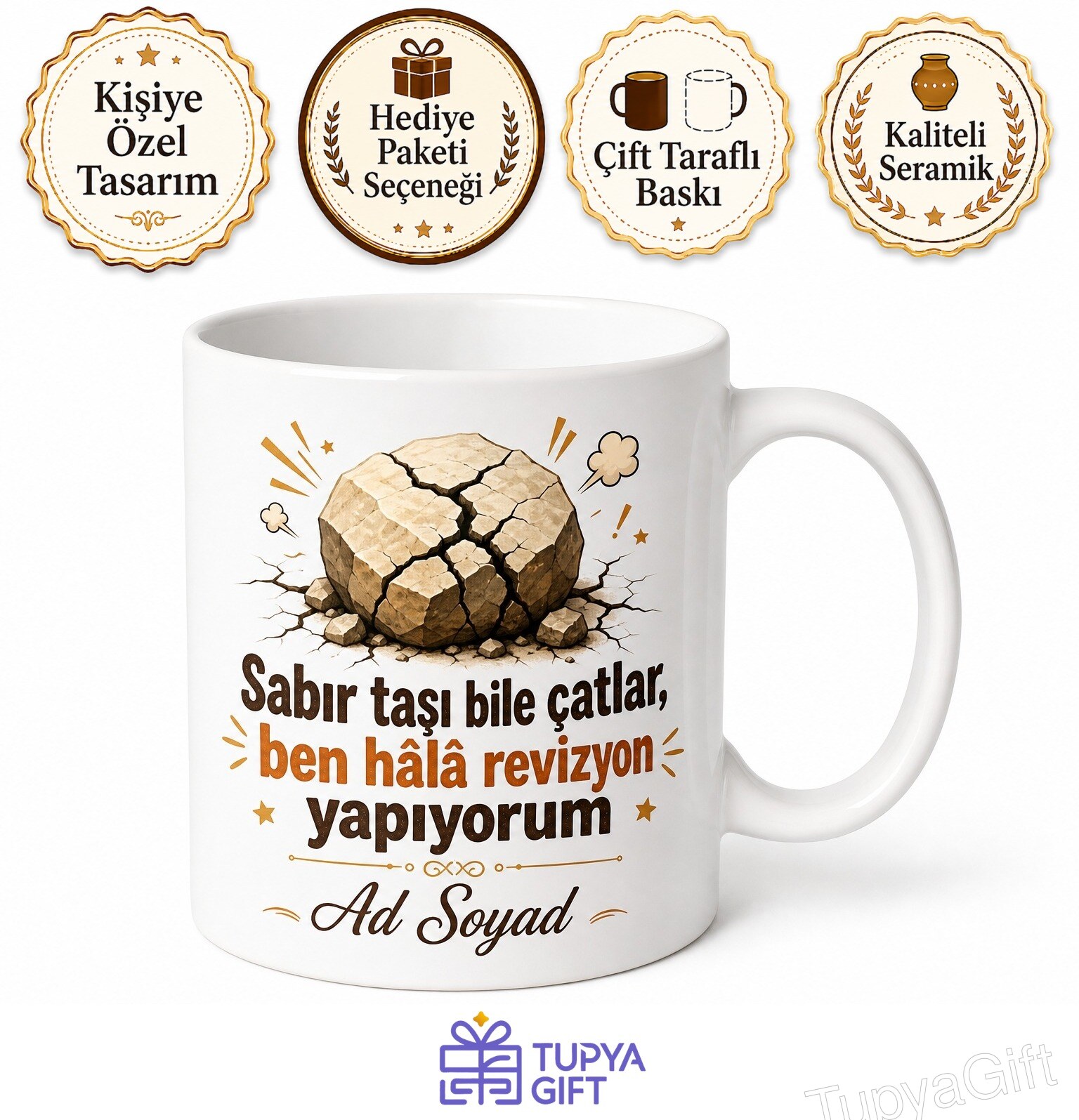 Tasarımı Beğenmeyen Müşteriye Karşı Sabır Taşı Çatlayan Kupa Bardak Hediye