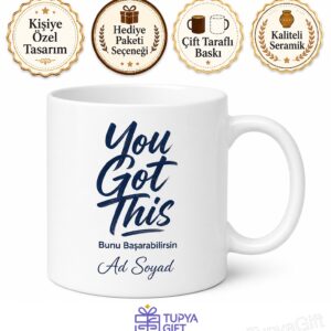 You Got This Baskılı Bunu Başarabilirsin İngilizce Kahve Kupası Motivasyon Hediye Bardak